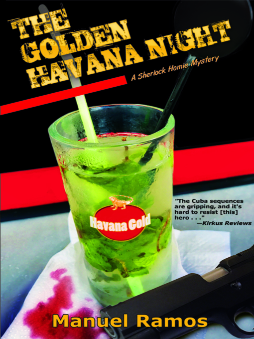 Title details for The Golden Havana Night by Manuel Ramos - Available